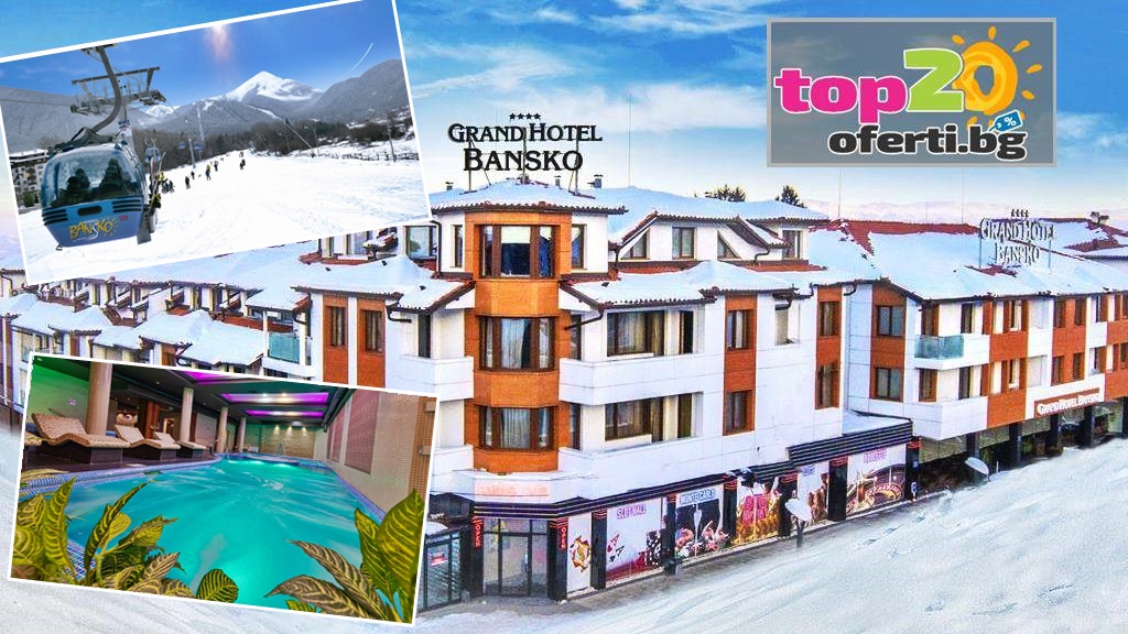 grand-hotel-bansko-2019-top20oferti-cover-wm-winter-2022-ski