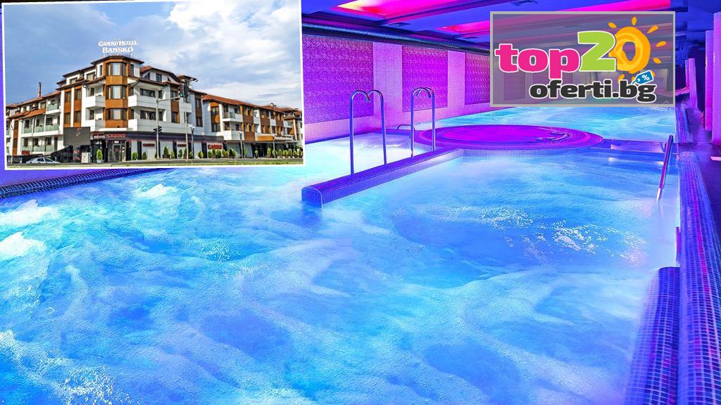 grand-hotel-bansko-2019-top20oferti-cover-wm